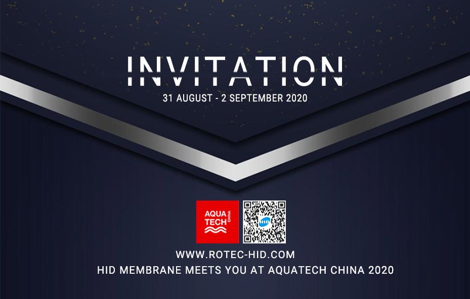 HID Membrane meets you on the AQUATECH CHINA 2020