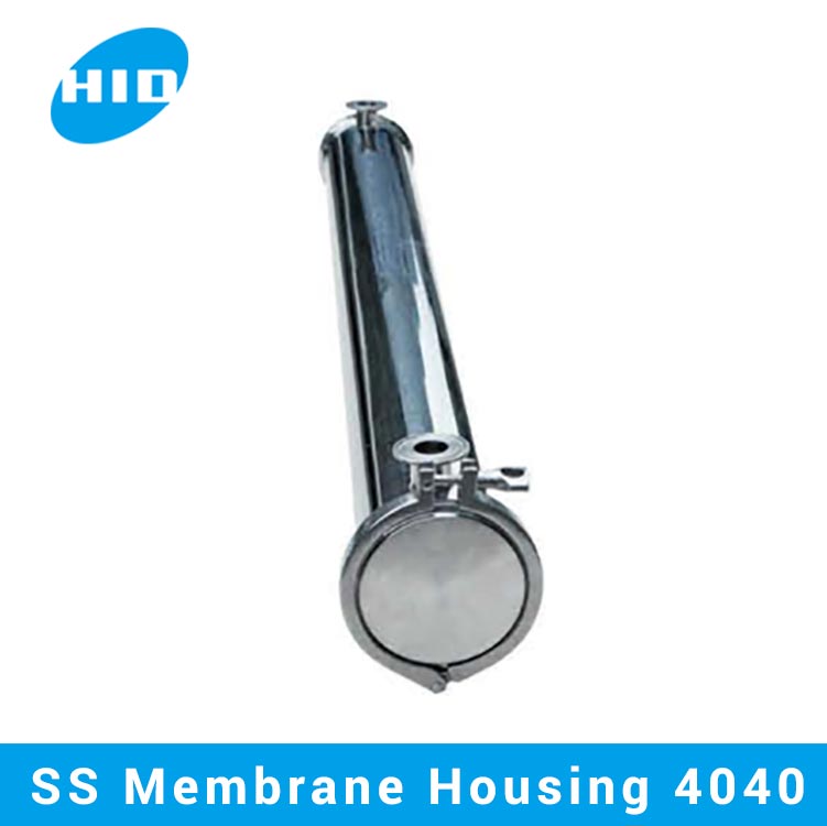 professional factory for Ionizer Water Purifier Machine - SS Membrane Housing 4040 – HID Membrane